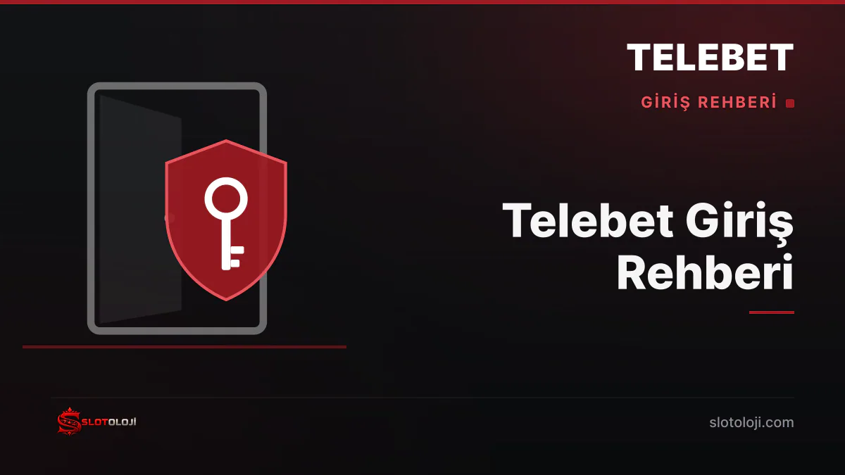 Telebet giriş ve hesap güvenliği rehberi