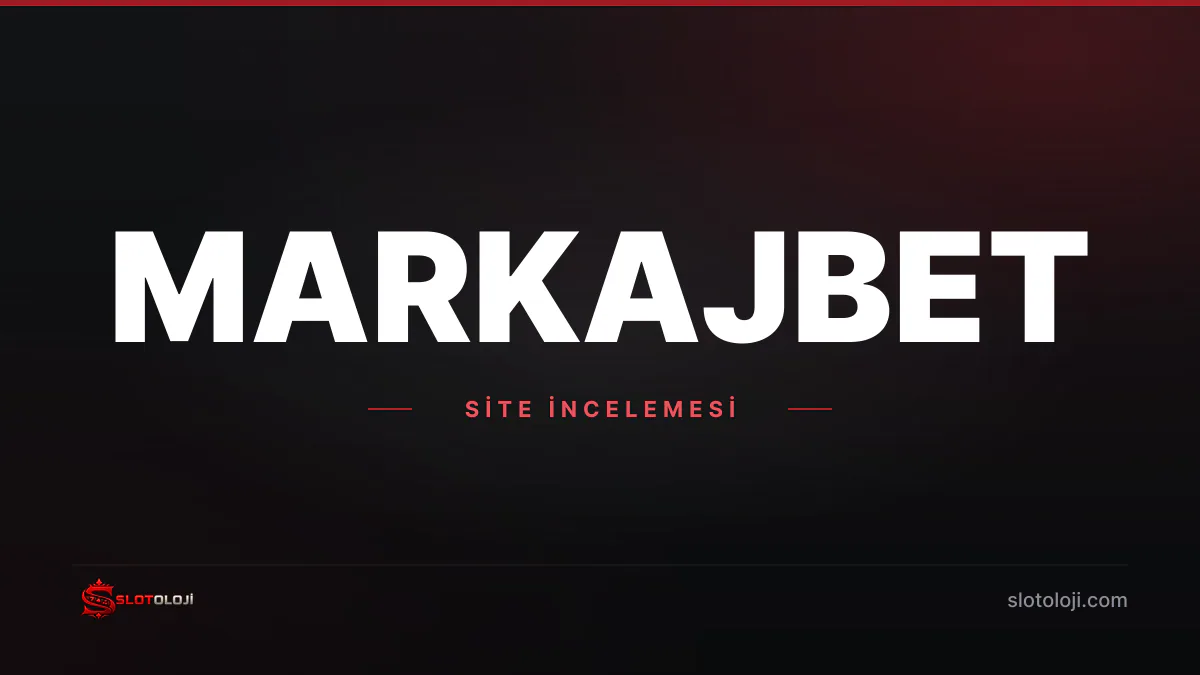 Markajbet Bonus Kampanyaları Markajbet giriş ve güncel adres incelemesi